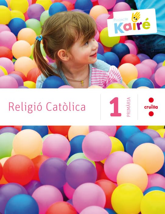 Religió catòlica. 1 Primària. Kairé Books