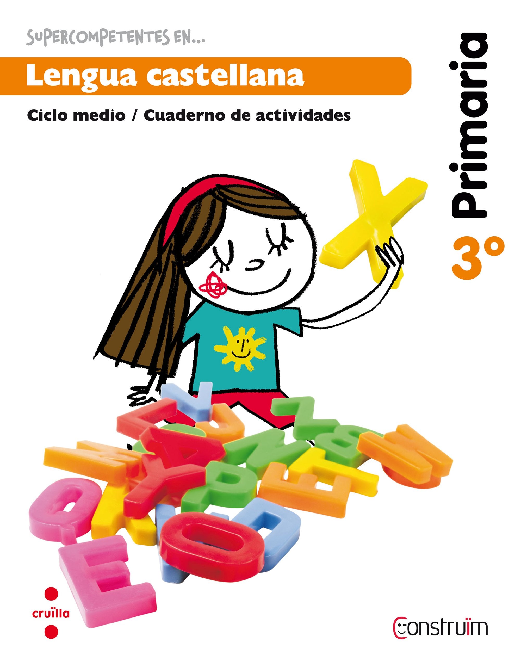 Supercompetentes en... Lengua castellana. 3 Primaria. Construïm. Cuaderno Non-fiction