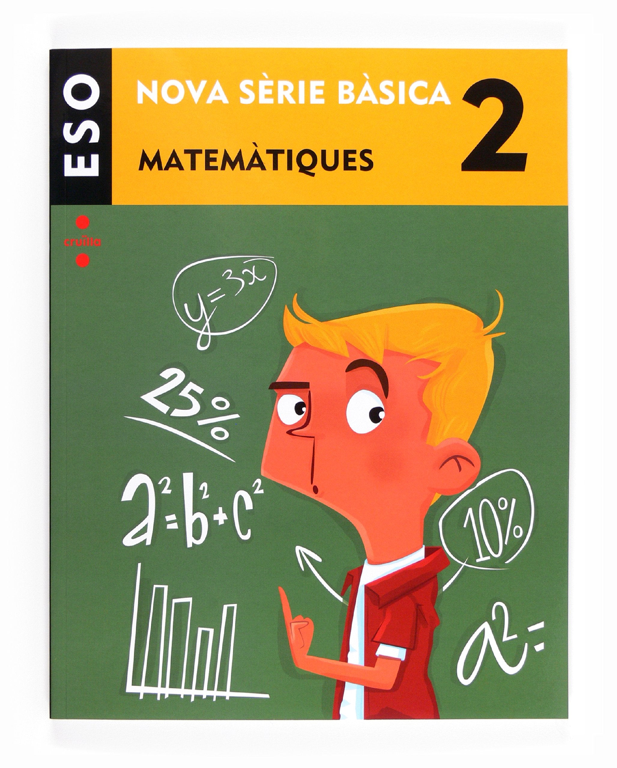 Matemàtiques, 2 ESO. Nova Sèrie Bàsica Non-fiction