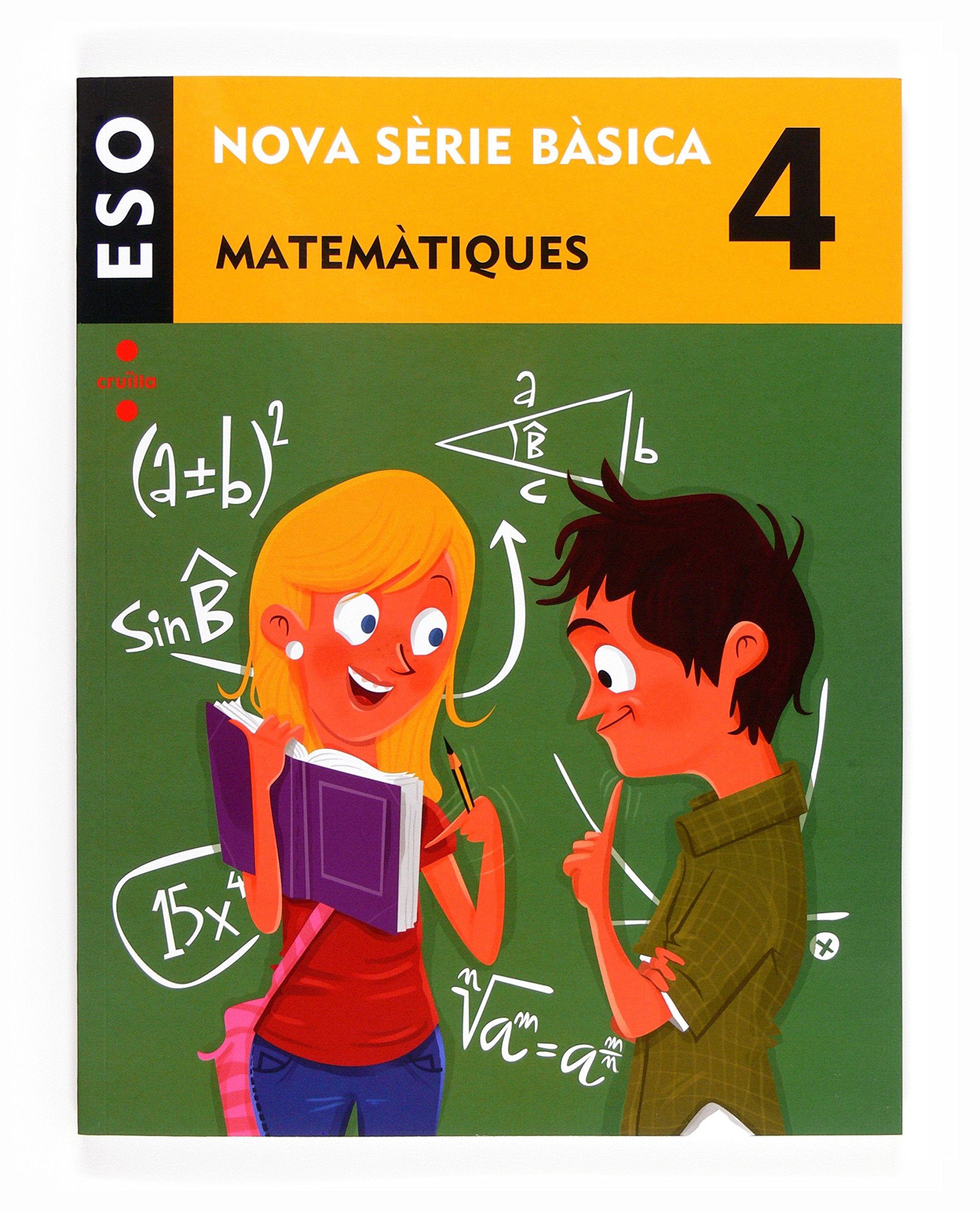 Matemàtiques. 4 ESO. Nova Sèrie Bàsica book
