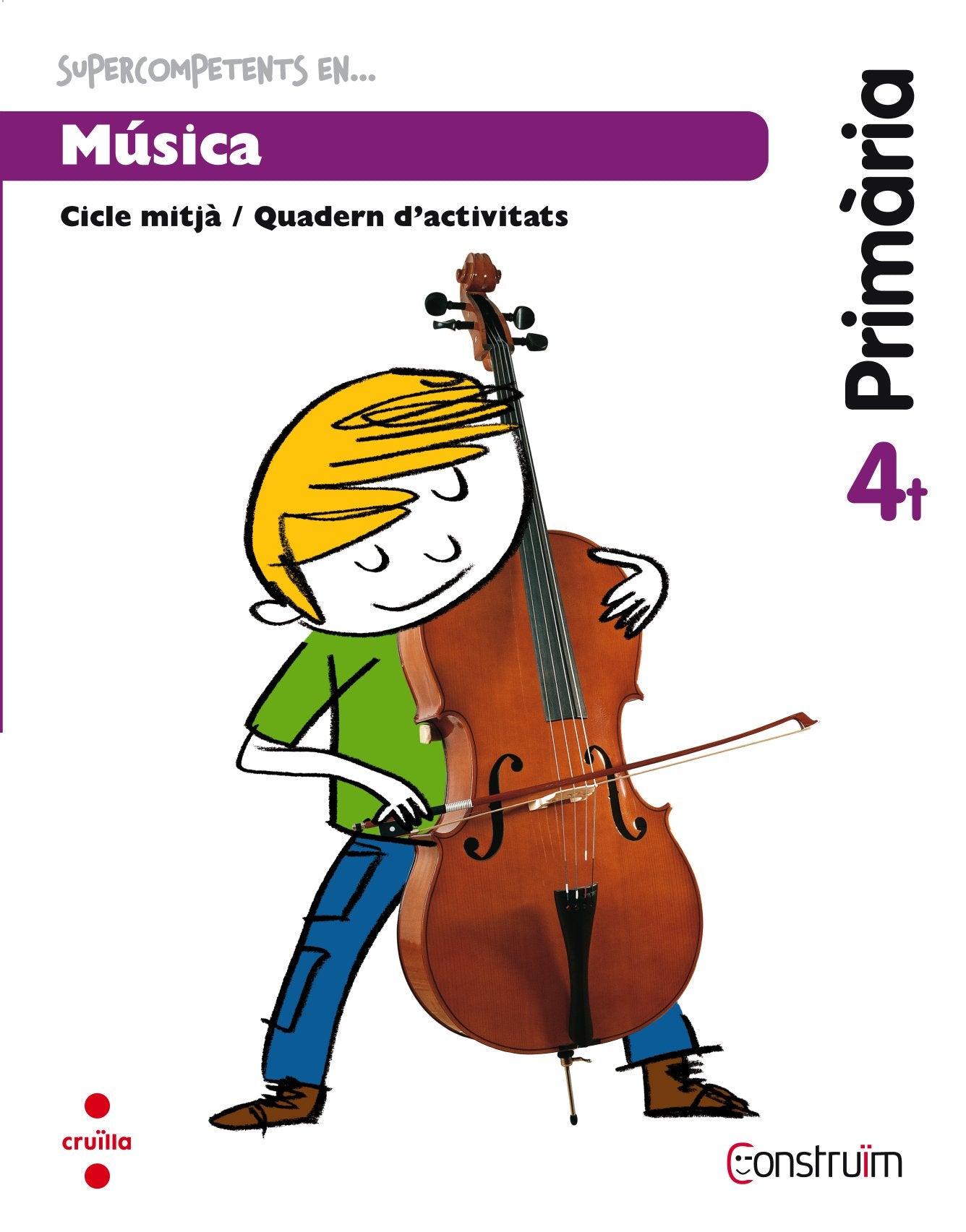 Construïm, Supercompetents en... música, 4 Educació Primària. Quadern Non-fiction