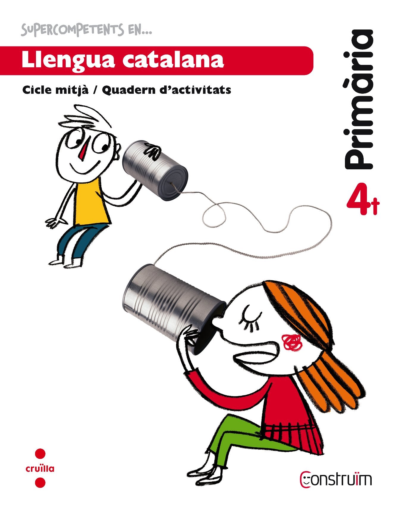 Construïm, Supercompetents en... llengua catalana, 4 Educació Primària. Quadern Non-fiction