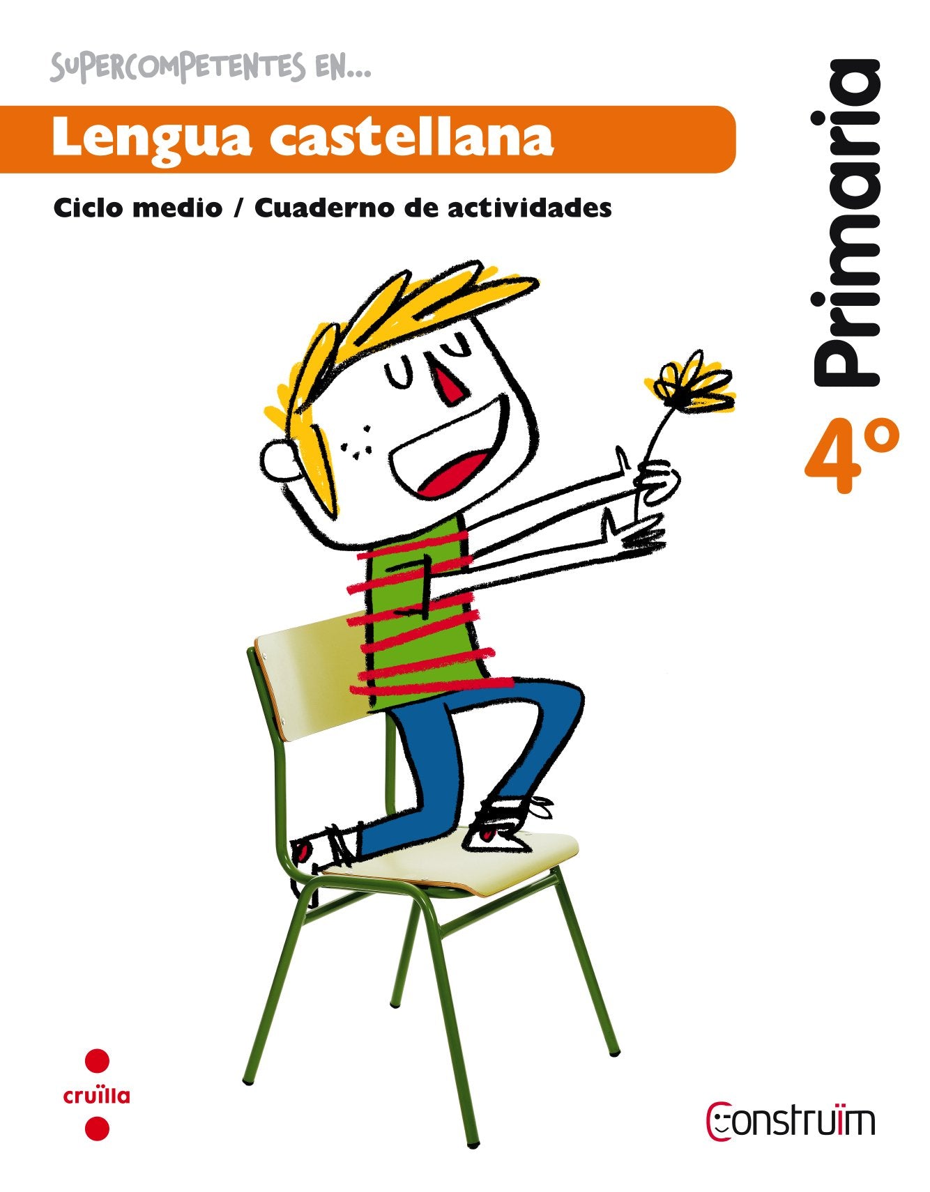 Construïm, Supercompetents en... lengua castellana, 4 Educación Primaria. Cuaderno Non-fiction