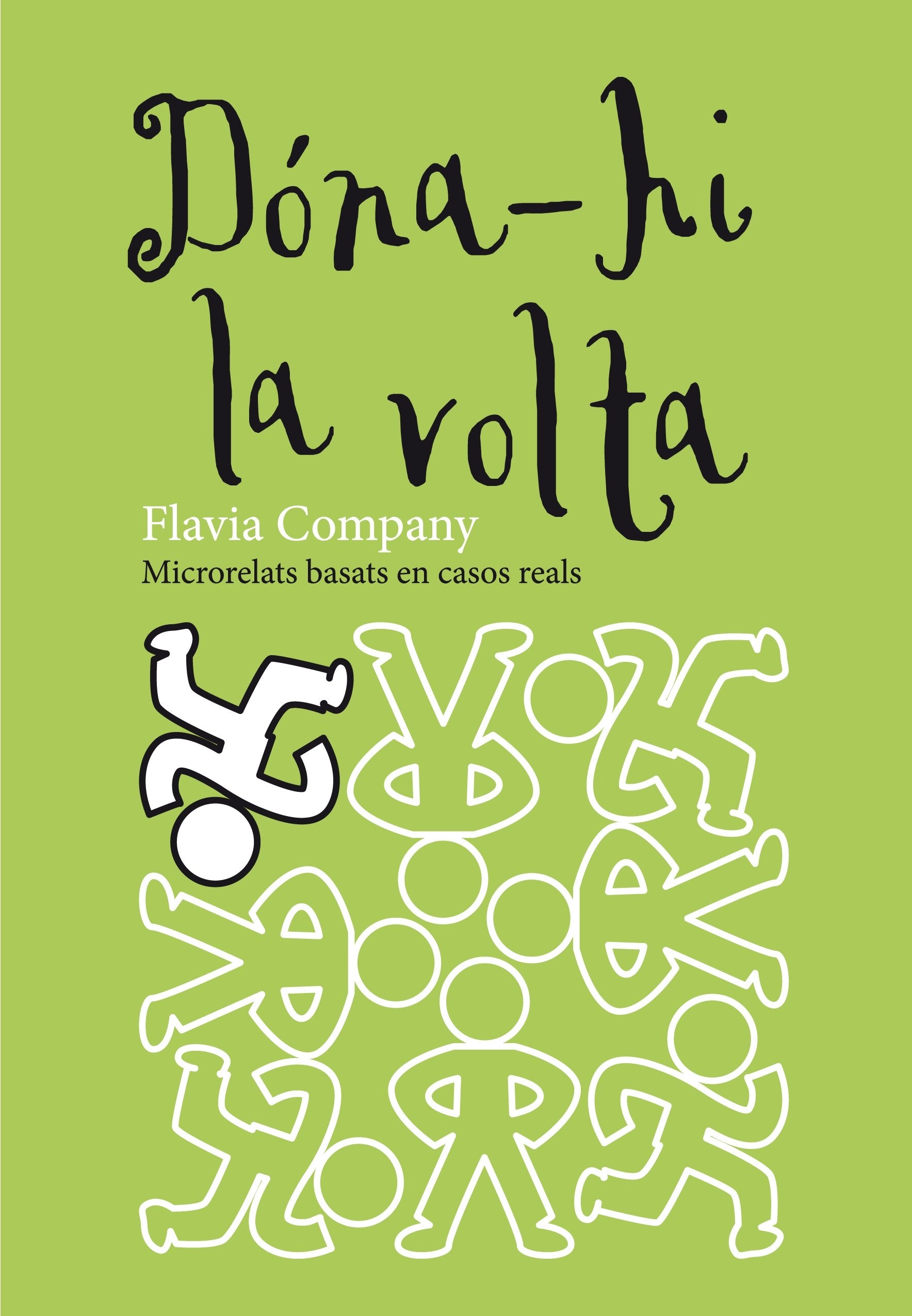 Dóna-hi la volta (Microrelats, Band 3) Social Sciences