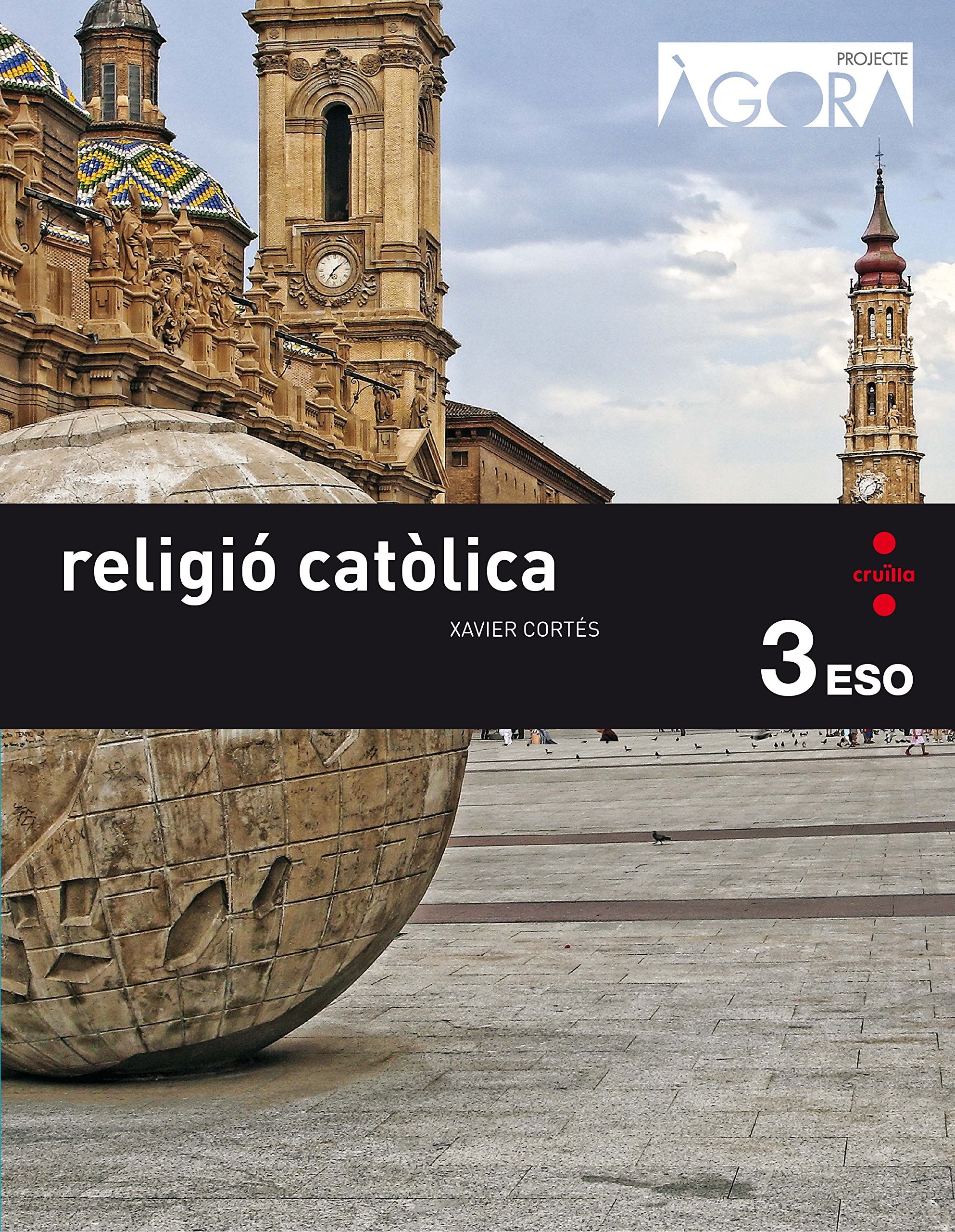Religió catòlica. 3 ESO. Àgora book