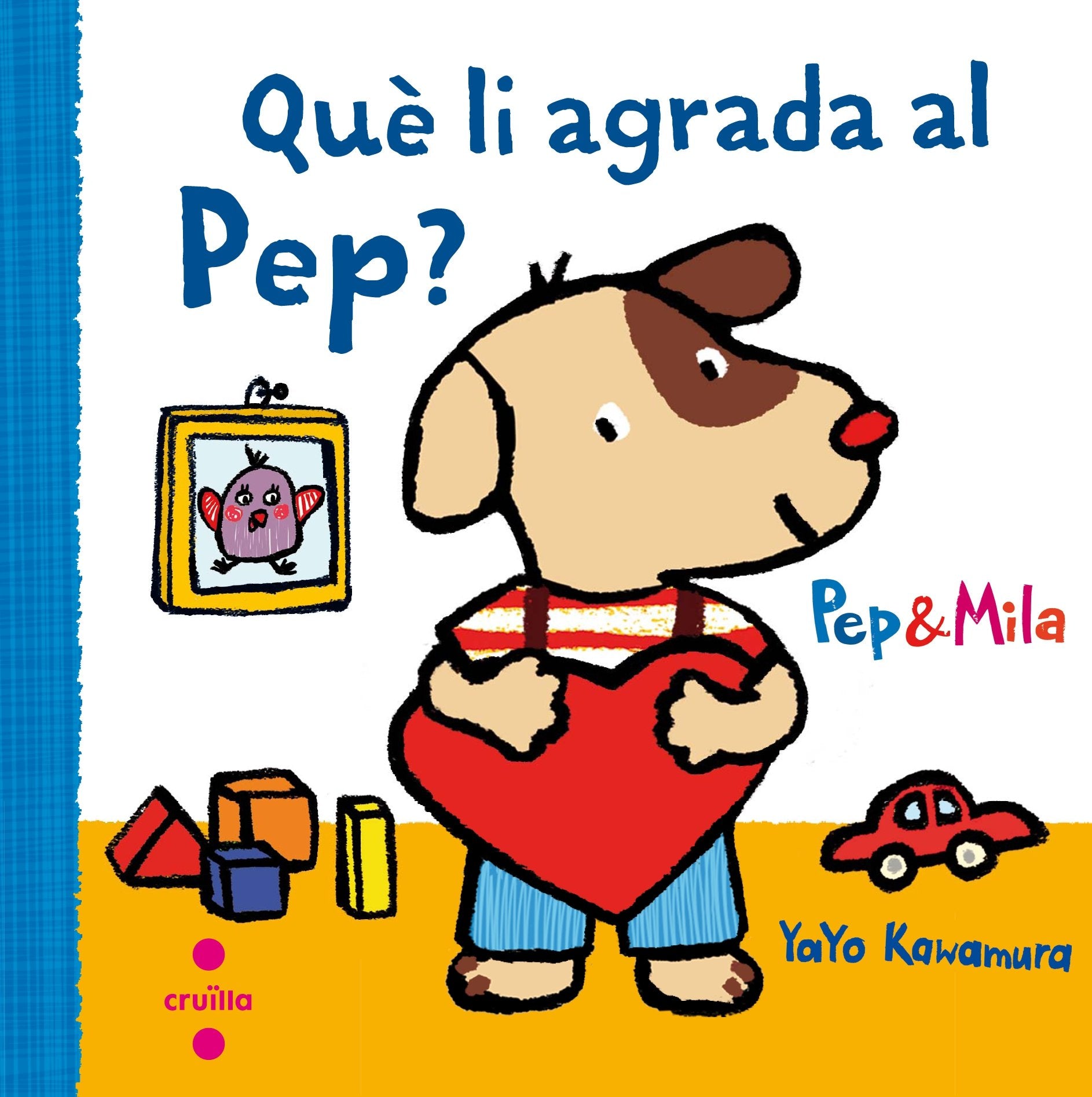 Pep i Mila. Què li agrada al Pep? book