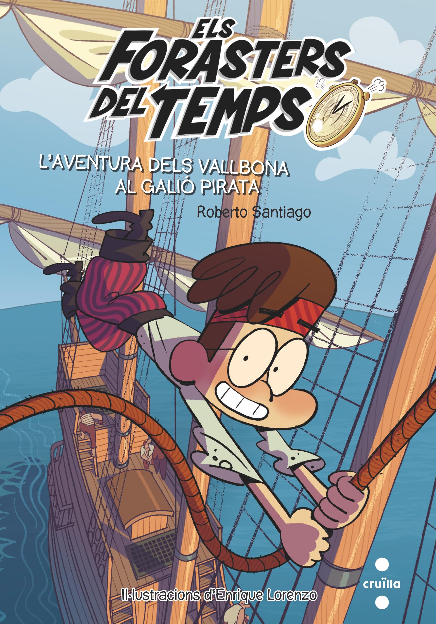 Els Forasters del temps 4: L'aventura dels Vallbona al galió pirata Comics & Mangas