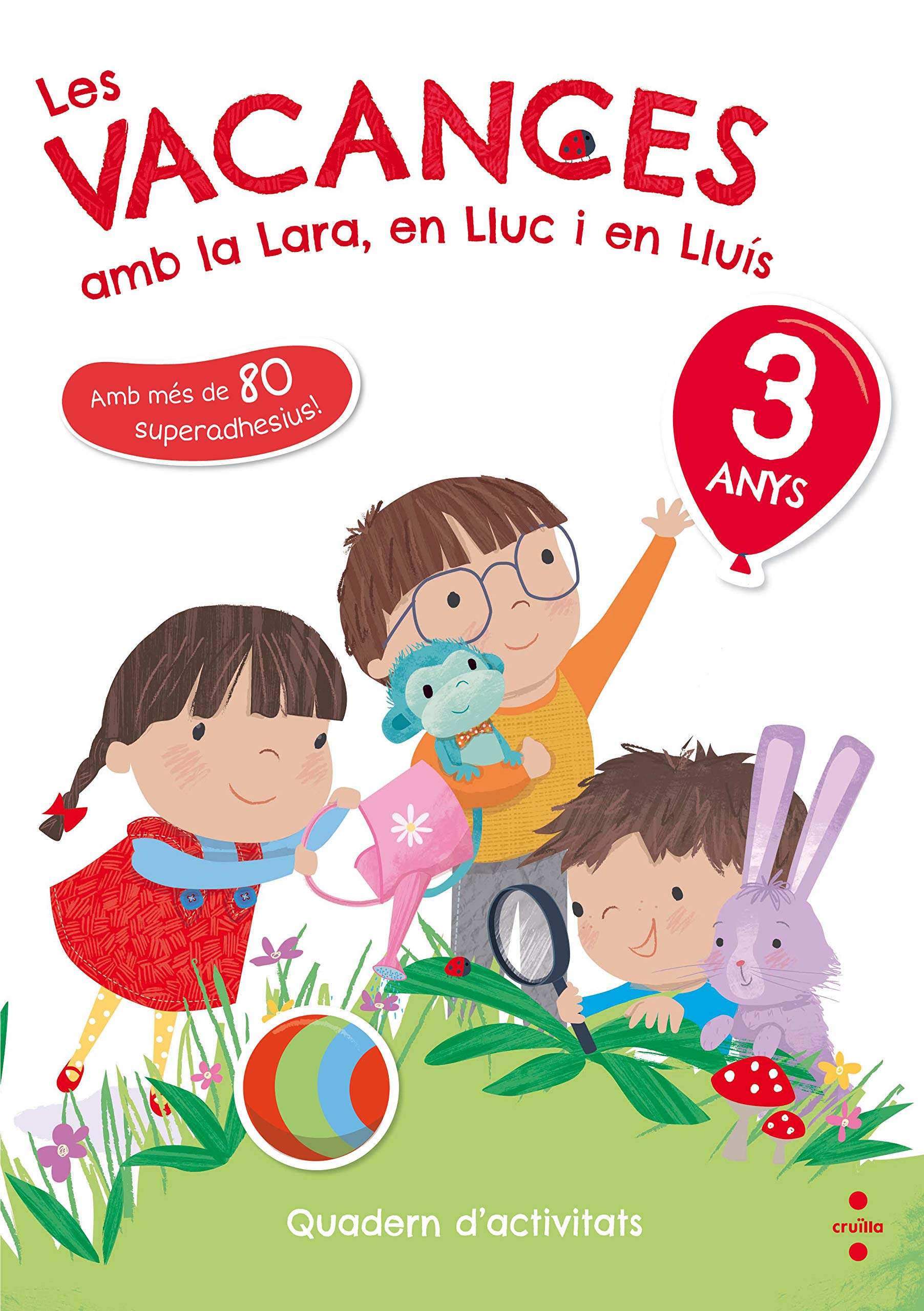 Les vacances amb la Lara, en Lluc i en Lluís, 3 anys book