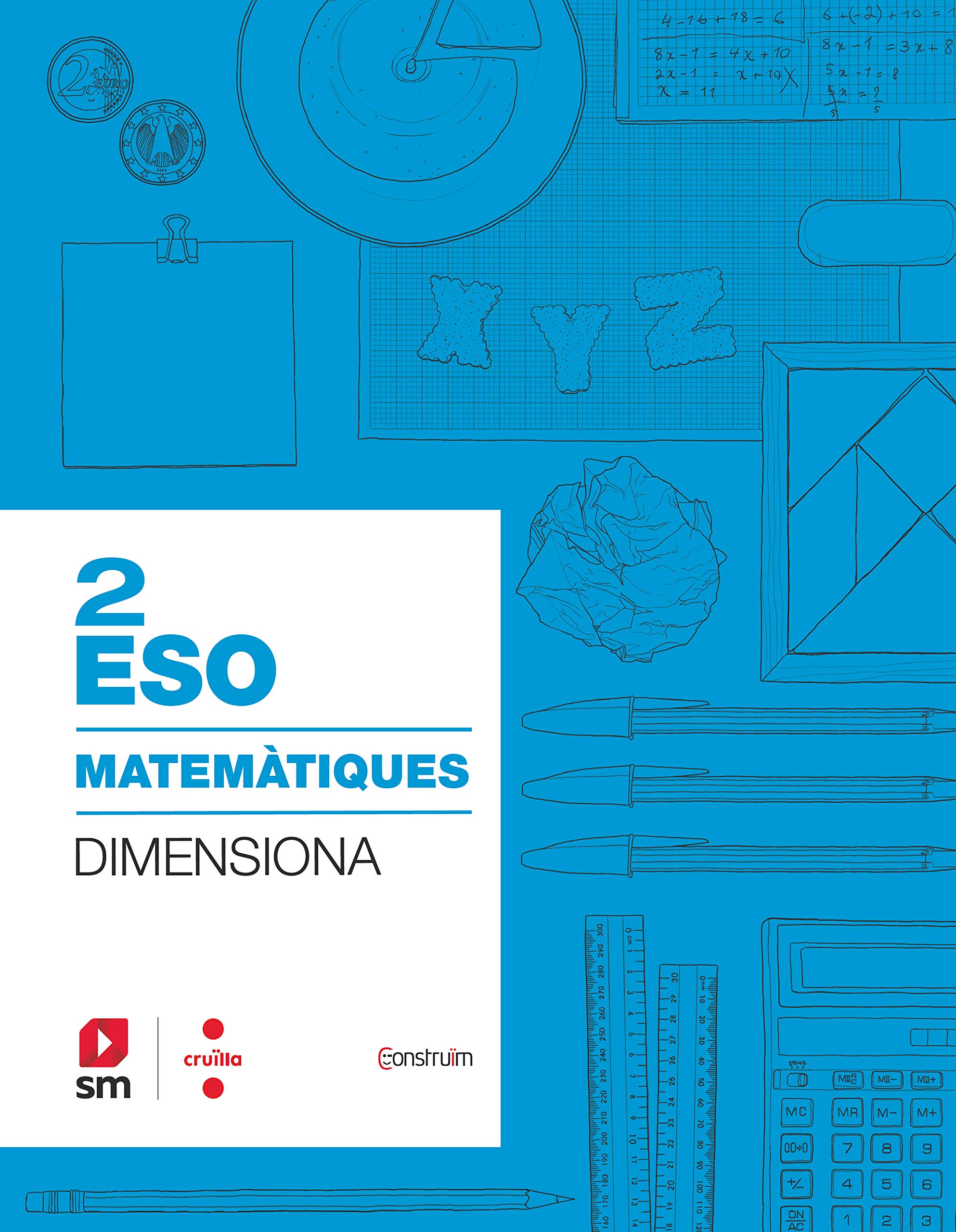 Quadern Matemàtiques. 2 ESO. Dimensiona. Construïm Non-fiction