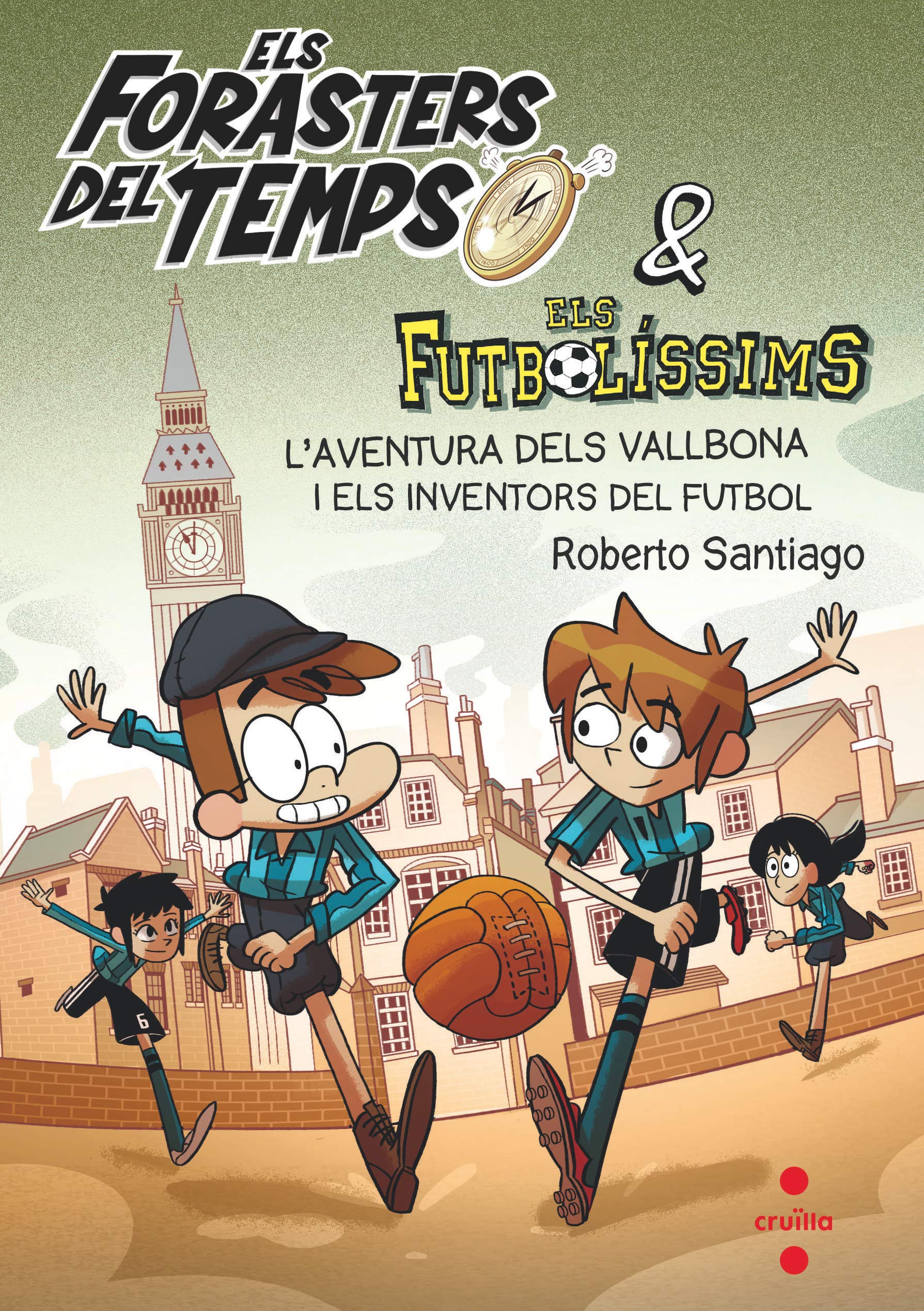 Els Forasters del temps 9: L'aventura dels Vallbona i els inventors del futbol Novels & Short Stories