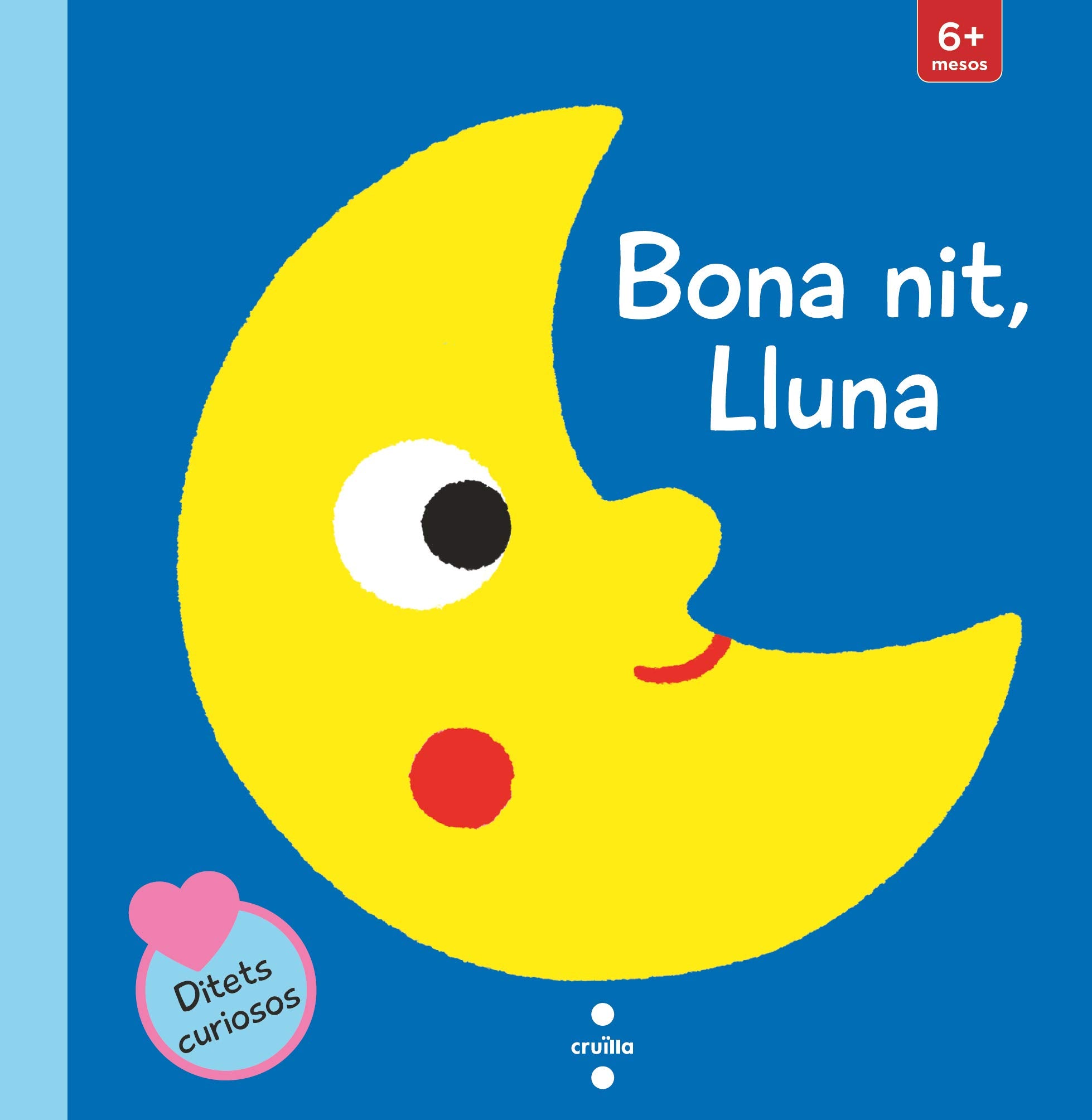 Bona nit, lluna (Ditets curiosos, Band 1) Parents & Children