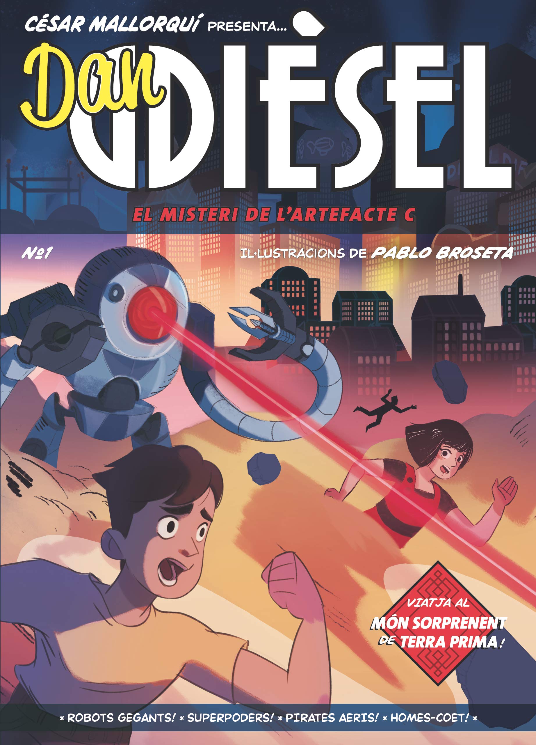 Dan Dièsel 1. El misteri de l'artefacte C (Dan Diésel, Band 1) Non-fiction