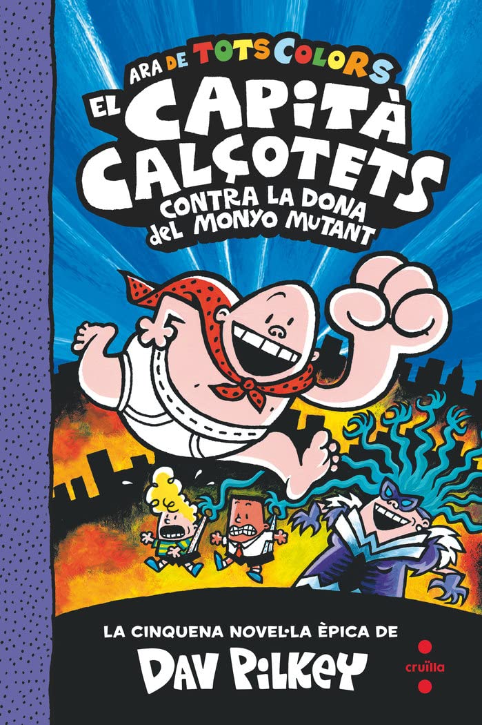 5. El Capità Calçotets contra la Dona del Monyo Mutant book