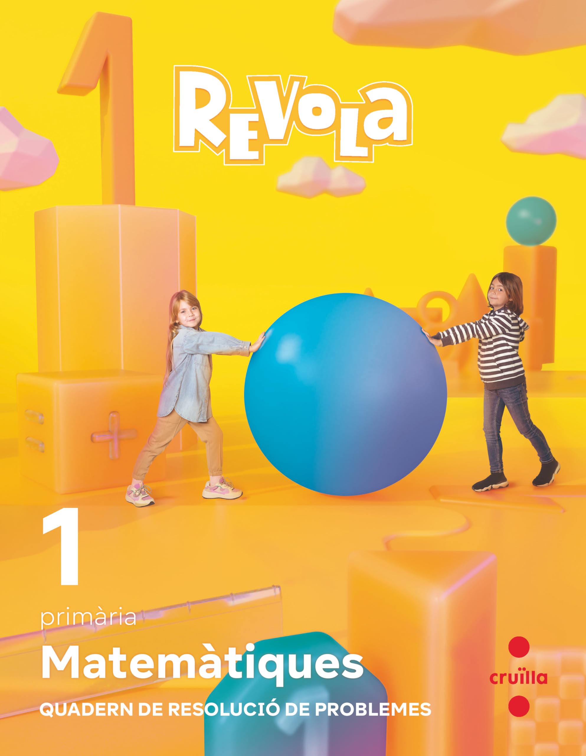 Matemàtiques. 1 Primària. Revola. Cruilla book