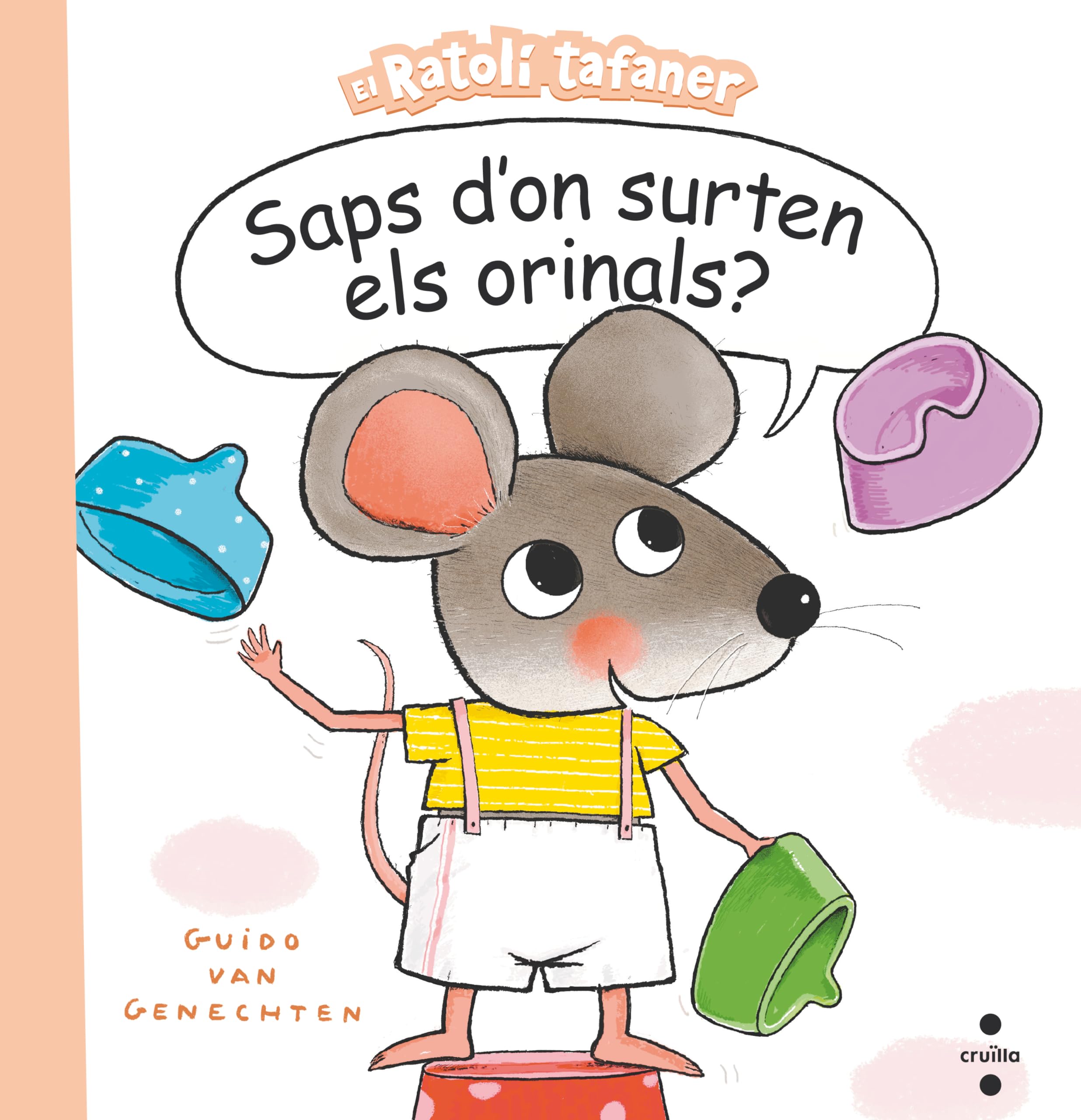 Saps d'on surten els orinals? (El ratolí tafaner) Non-fiction