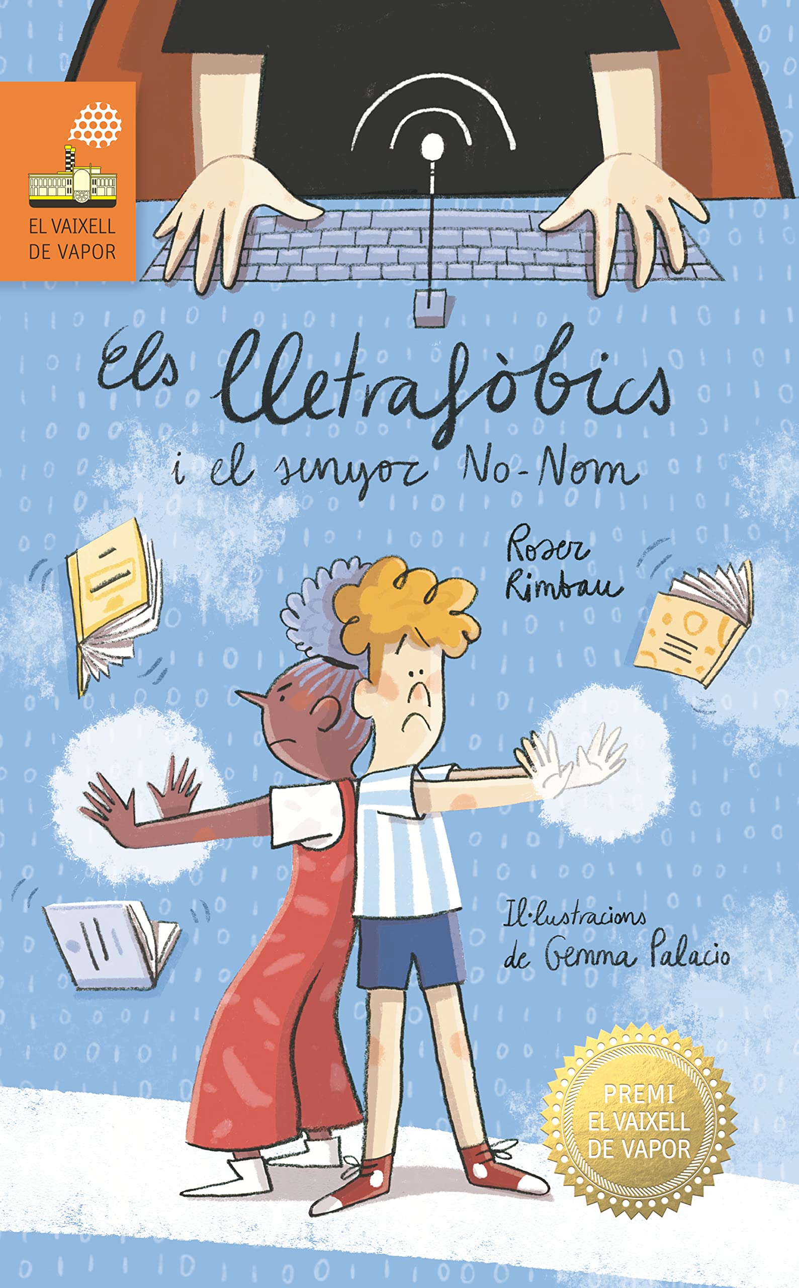 Els lletrafòbics i el senyor No-Nom (El Barco de Vapor Naranja) Novels & Short Stories