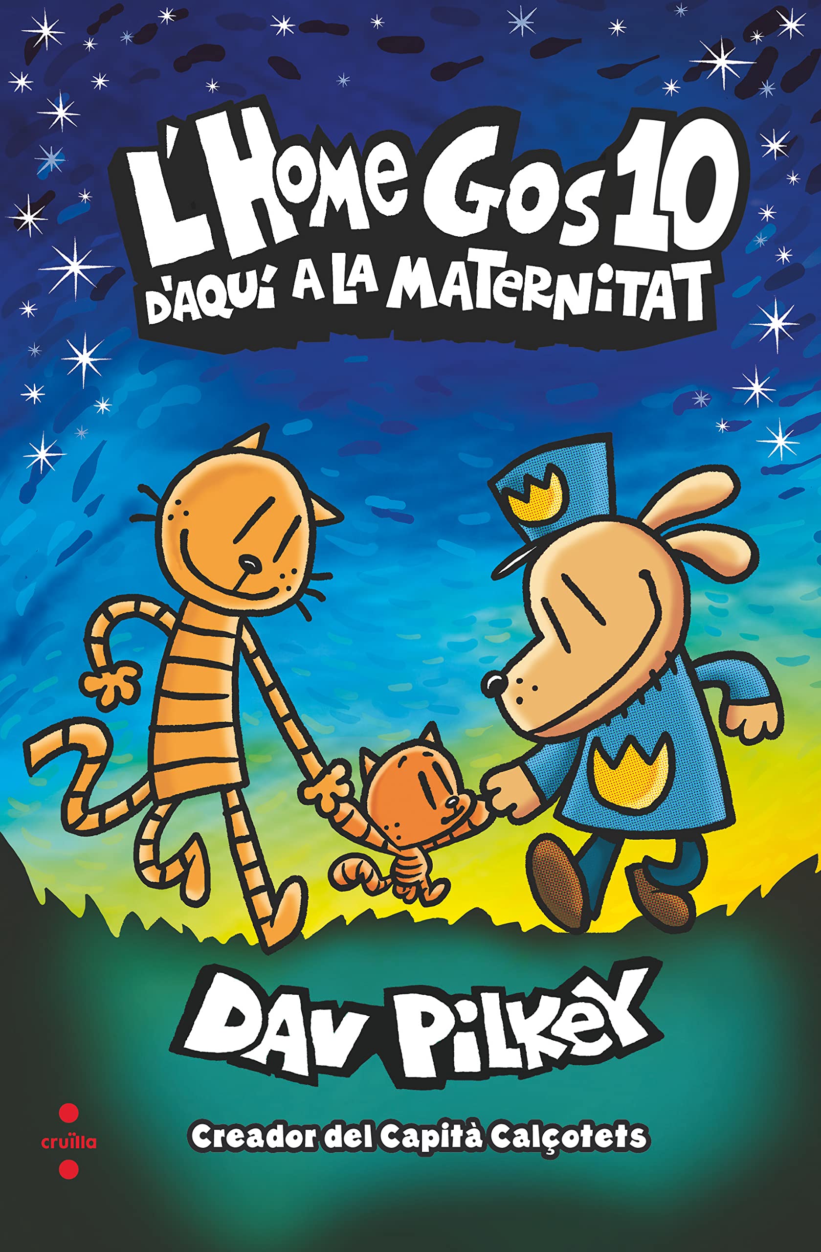 L'Home Gos 10. D'aquí a la maternitat book