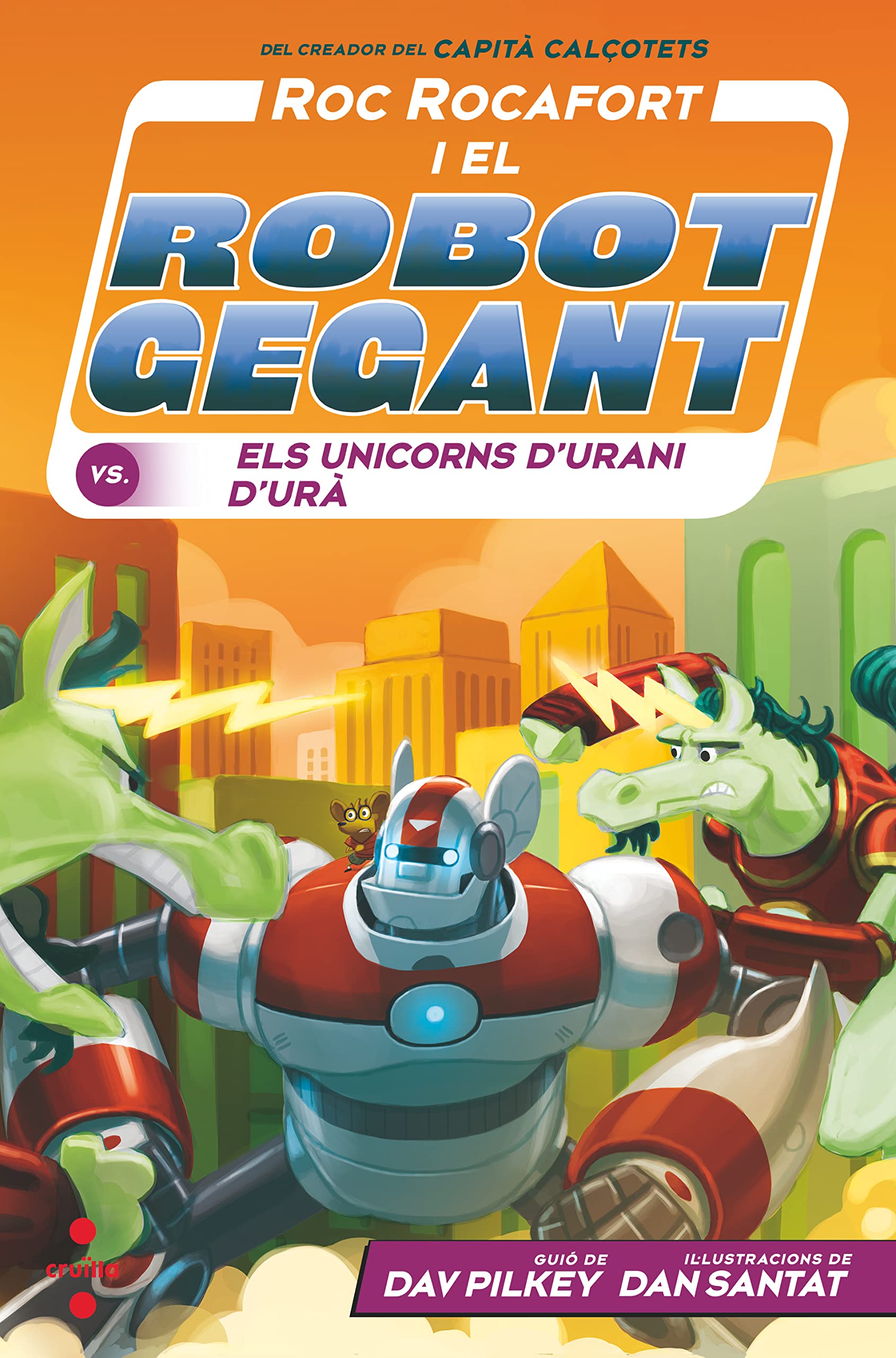 Roc Rocafort i el robot gegant contra els unicorns d'urani d'Urà book