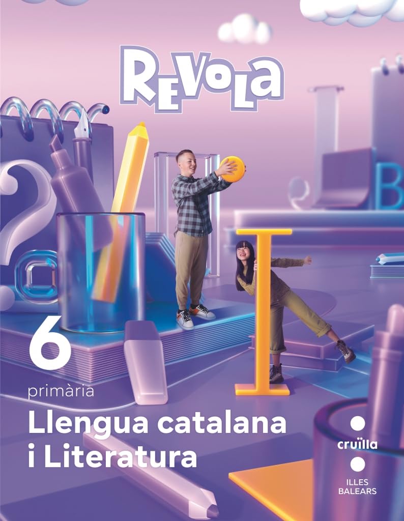 Llengua catalana i Literatura. 6 Primària. Revola. Illes Balears book