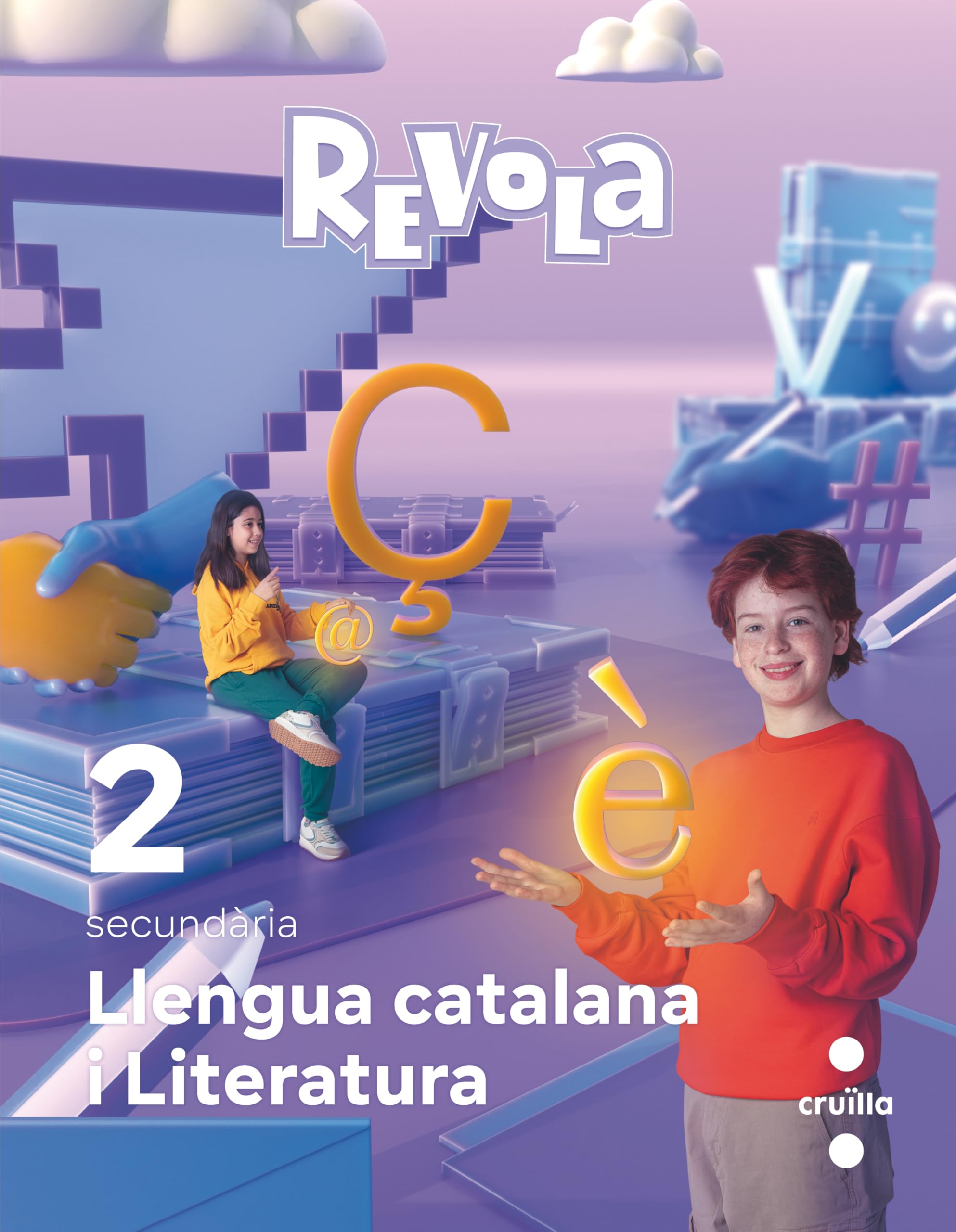 Llengua Catalana i Literatura. 2 Secundaria. Revola. Cruilla Study Guides