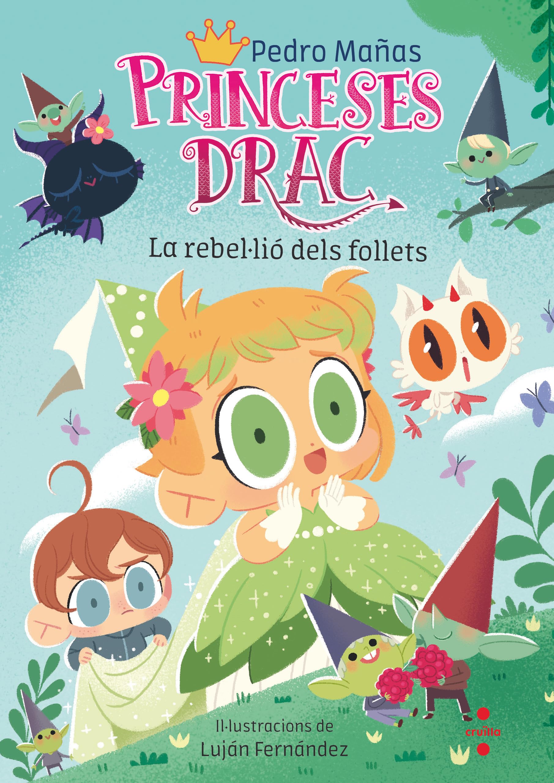 Princeses Drac 17. La rebel·lió dels follets book