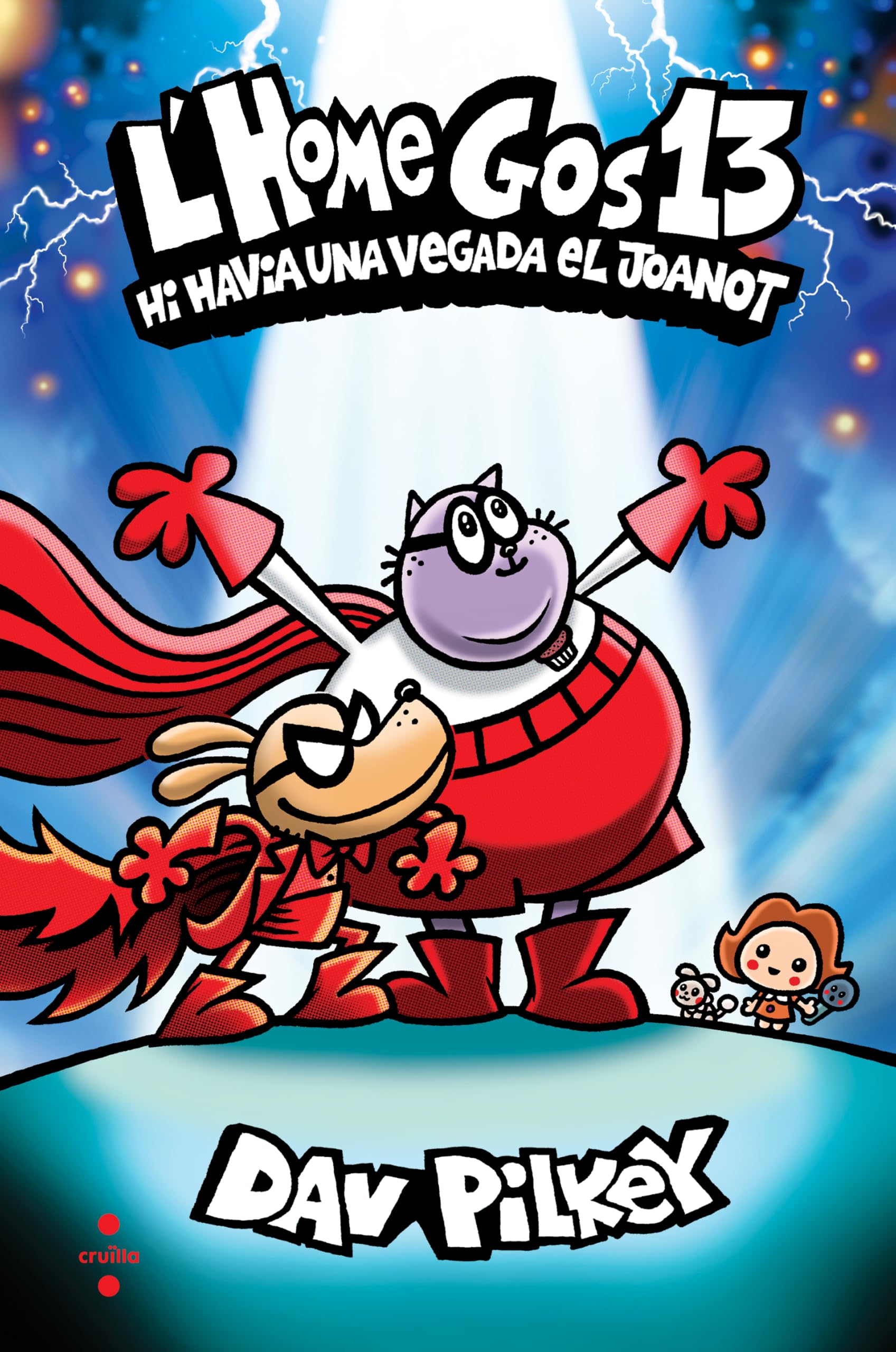 L'Home Gos 13. Hi havia una vegada el Joanot book