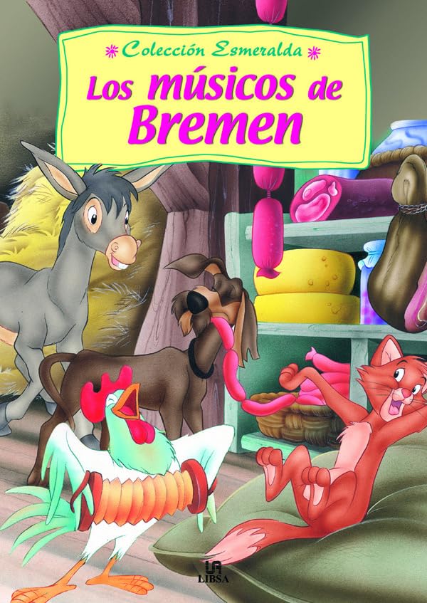 Los Músicos de Bremen (Esmeralda, Band 7) Books