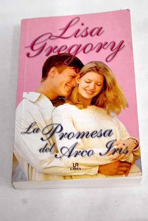 La promesa del arco iris / The Promise of the Rainbow book