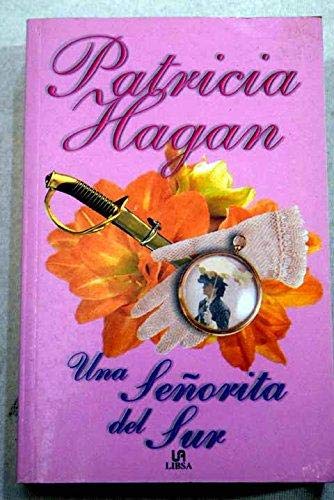 Una senorita del sur / A Southern Miss Contemporary Romance
