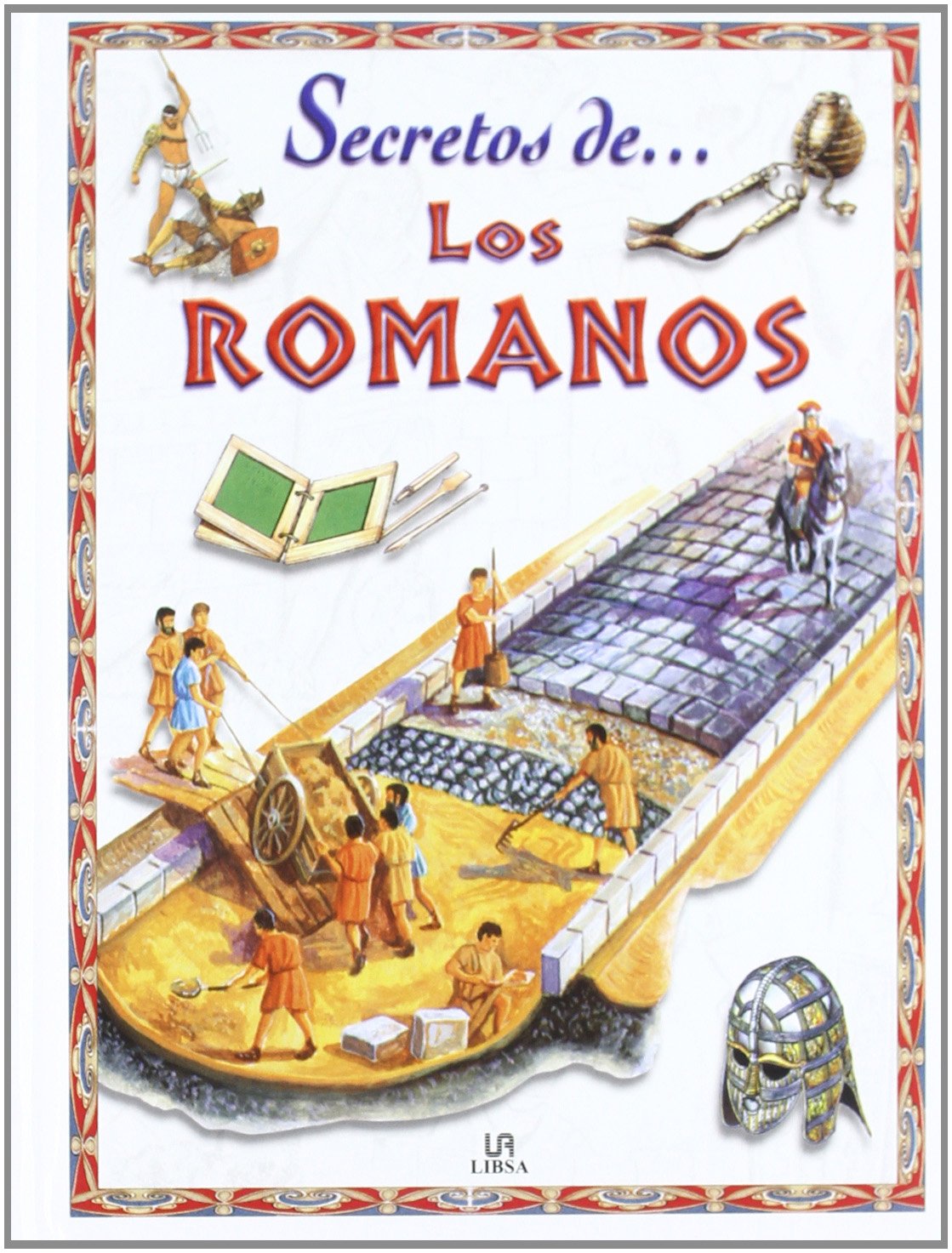 Secretos de los romanos / Secrets of the Romans book