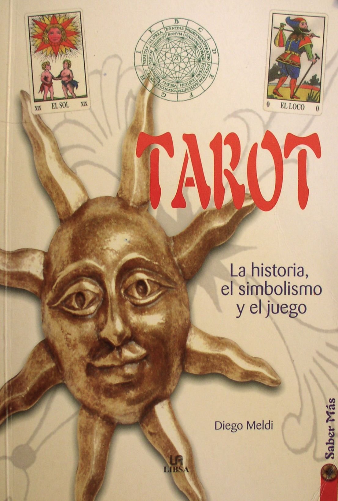 Tarot - La Historia, El Simbolismo Y El Juego Books