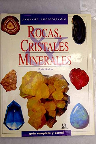 Rocas, Cristales Y Minerales book