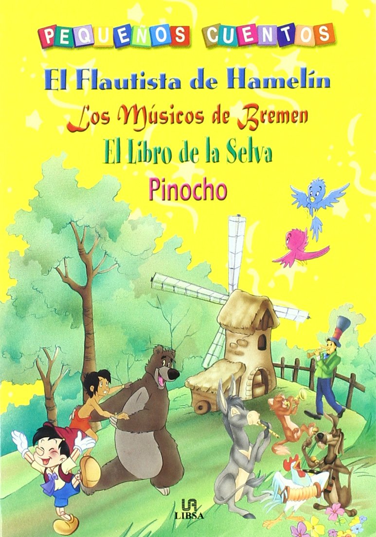 El Flautista de Hamelín, Los Músicos de Bremen, El Libro de la Selva y Pinocho book