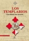 Los templarios : una historia muy presente Politics & History