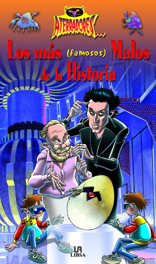Los más (Famosos) Malos de la Historia (Aterradores, Band 5) Novels & Short Stories
