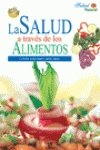 La salud a traves de los alimentos book