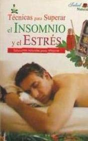 Técnicas para superar el insomnio y el estrés Books