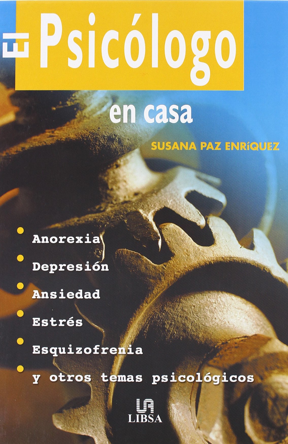 El psicólogo al alcance de todos Social Sciences
