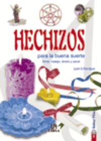 Hechizos Para La Buena Suerte Books