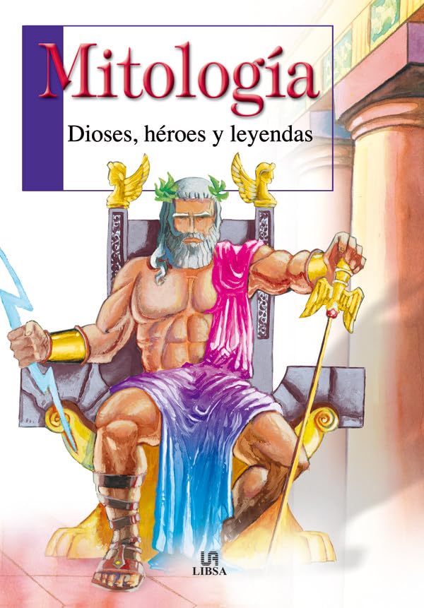 Mitologia/ Mythology: Dioses, Heroes Y Leyendas/ Gods, Heros, and Legends book