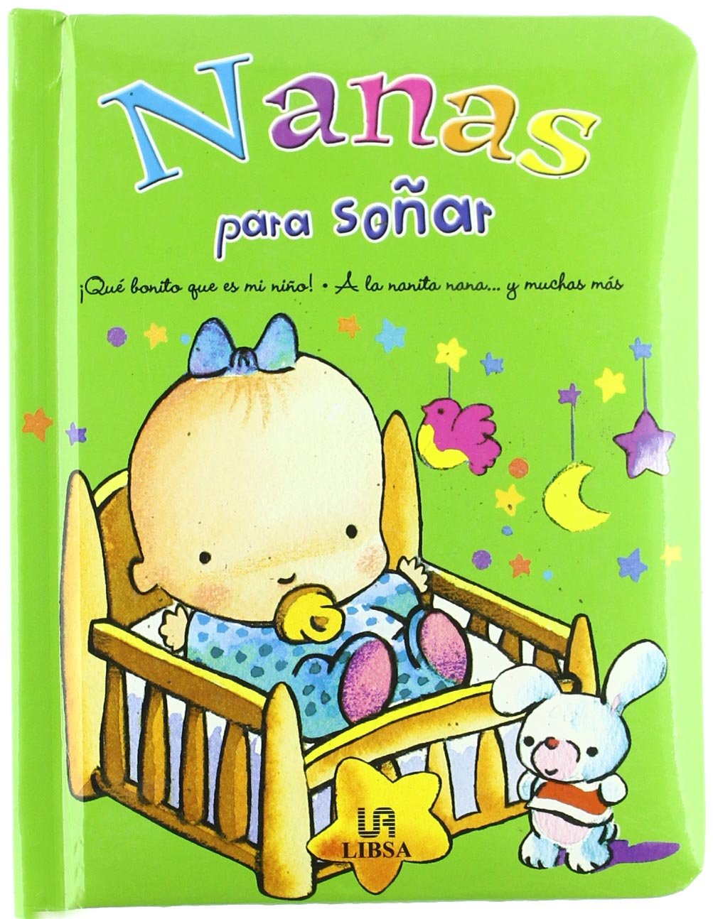 Nanas para sonar / Nanas to Dream Novels & Short Stories