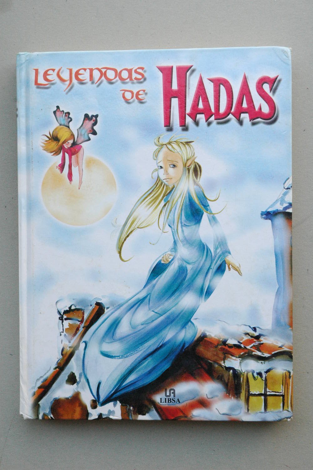 Leyendas de hadas (Manuales de Leyenda, Band 2) Fiction