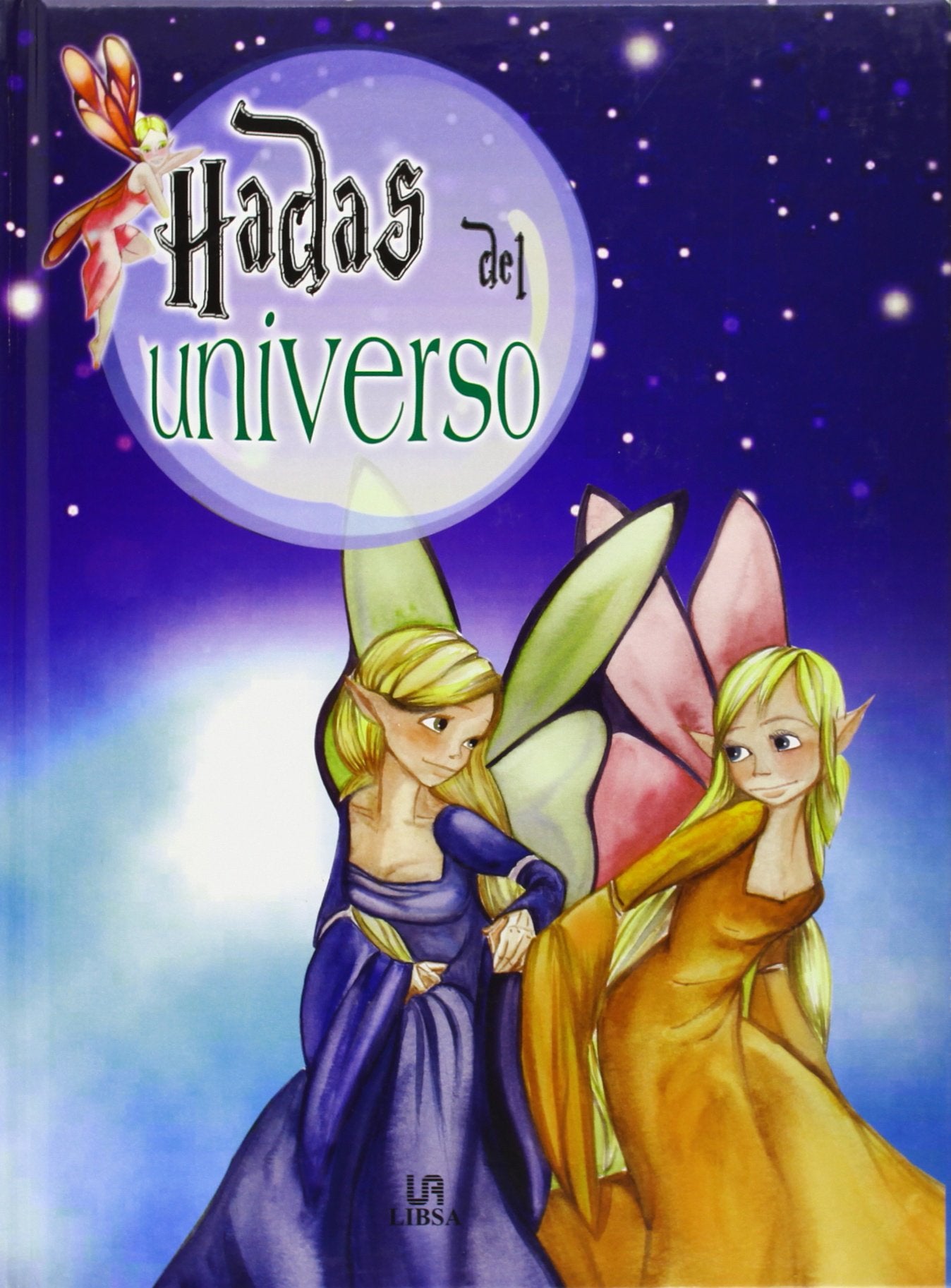 Hadas del universo / Fairies of the Universe book