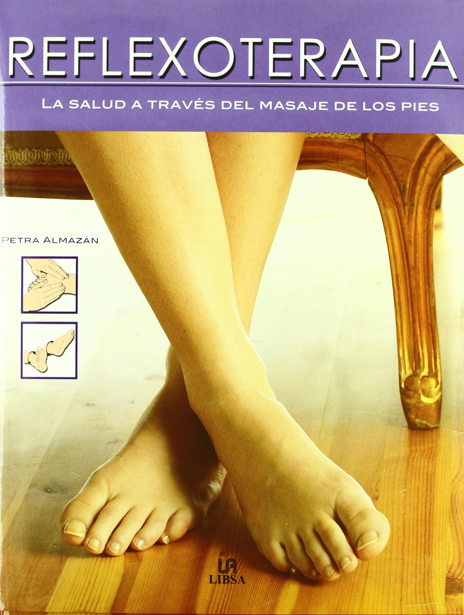 Reflexoterapia: La Salud a través del Masaje de los Pies book