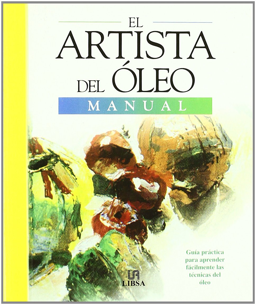 Artistas del óleo (El Artista de..., Band 1) Film, Art & Culture