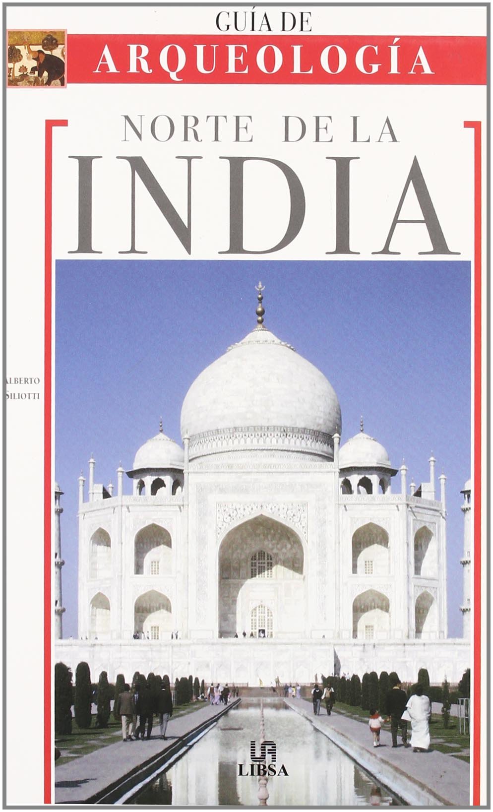 India (Guías Monumentales, Band 4) Social Sciences