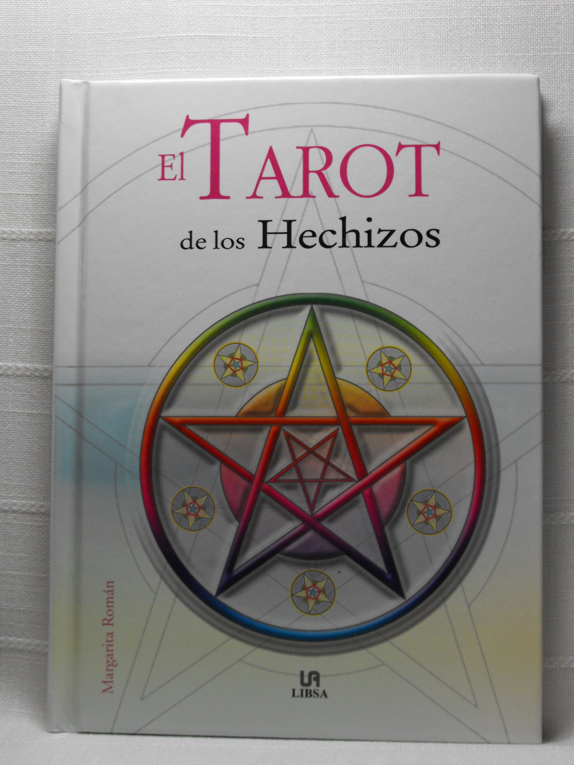El Tarot De Los Hechizos/The Tarot of Spells (Packs Del Saber Oculto) Religion & Esotericism