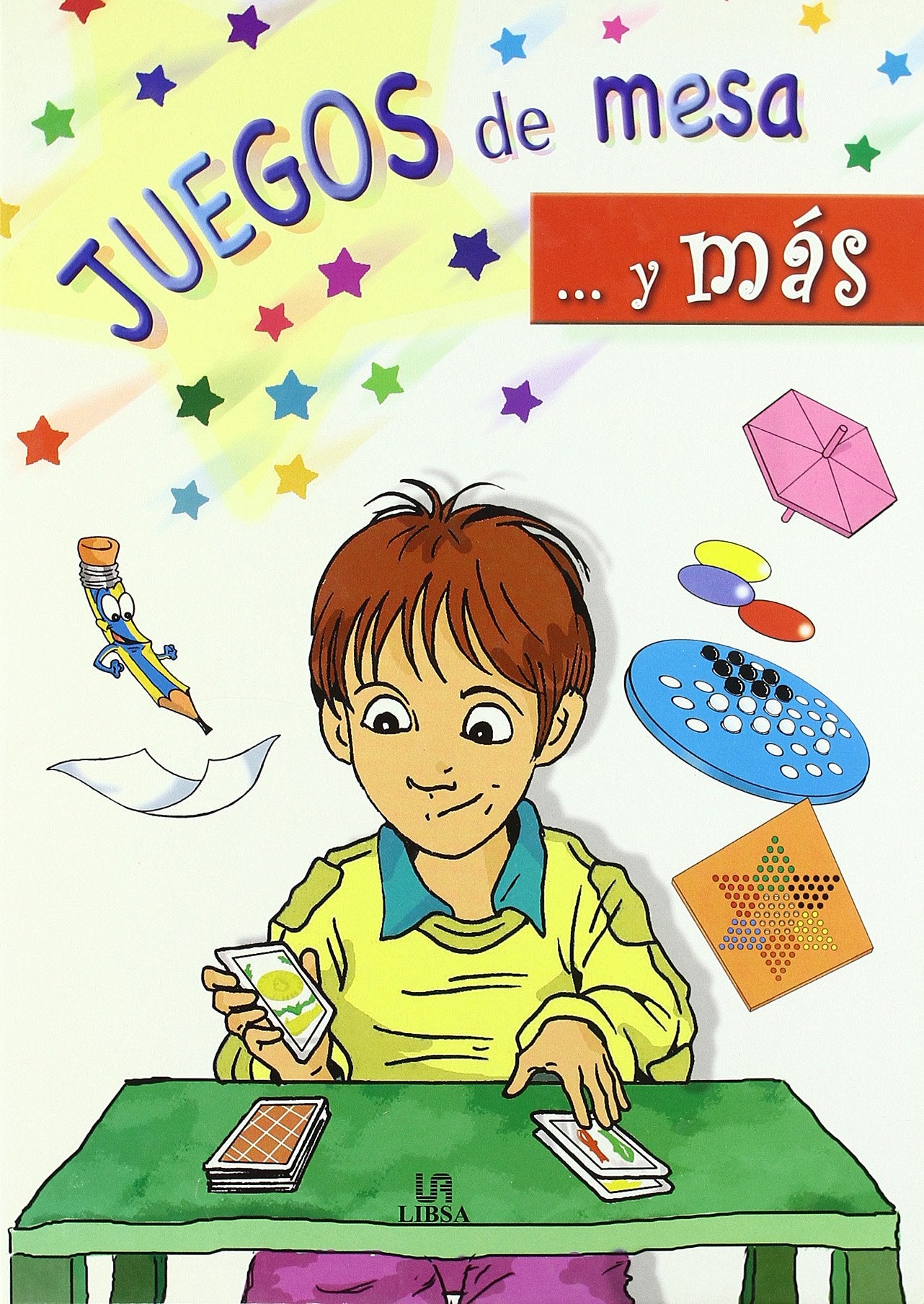 Juguegos De Mesa Y Mas/Table Games And More (A Jugar / Play) Novels & Short Stories