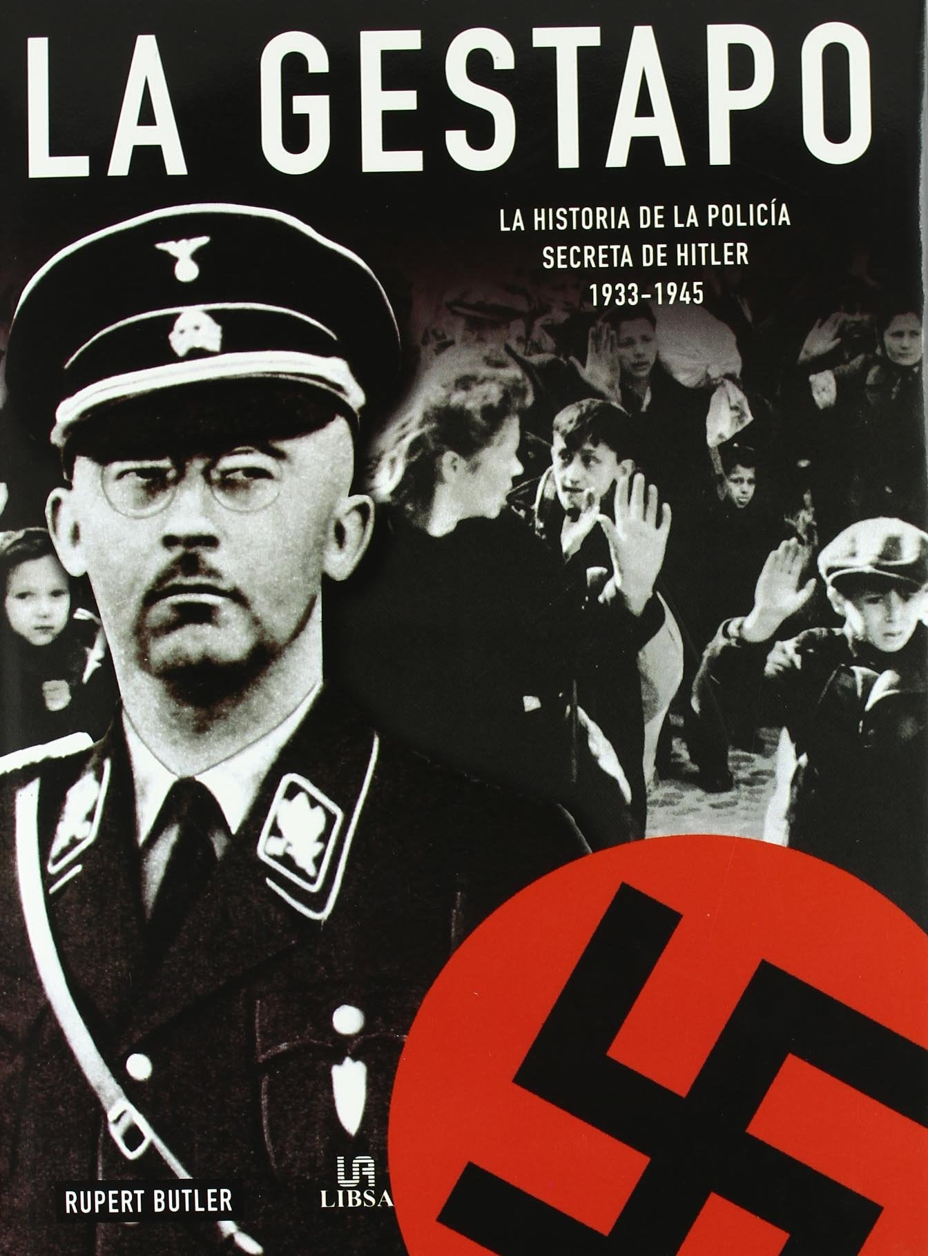 Gestapo (Historia Bélica) Books