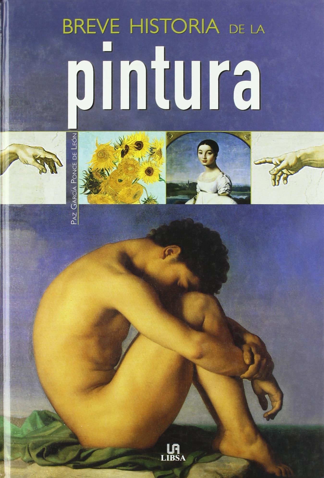 Breve historia de la pintura (Guías de Arte, Band 2) Film, Art & Culture